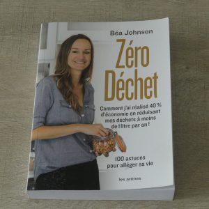 Livre Zéro déchet Béa Johnson