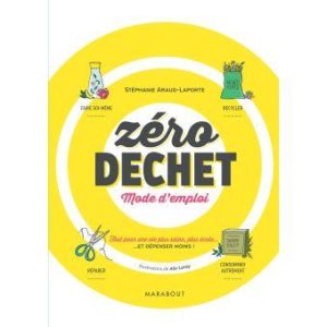 Livre Zéro déchet : mode d’emploi