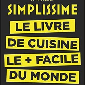 Livre Simplissime – le livre de cuisine le + facile du monde