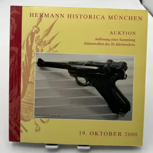 Hermann Historica Munchen Auktion AUKTION Auflösung einer Sammlung Schusswaffen des 20. Jahrhunderts Peter Wagner Wolfgang Hermann Thomas Rief