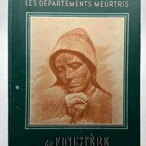 A Travers Les Départements Meurtris, LE FINISTERE