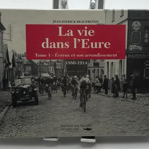 La Vie Dans L’Eure BEAUFRETON Jean-patrick