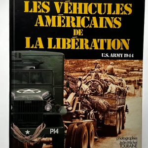 Véhicules américains de libération U.S. Army 1944