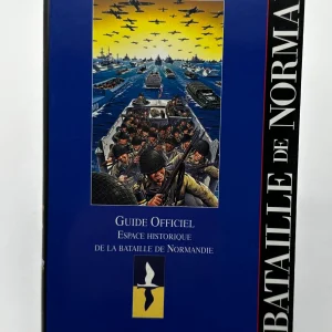 Bataille de Normandie (ancienne édition) Guide Gallimard