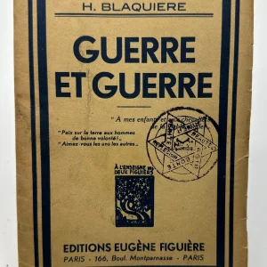 H. BLAQUIERE GUERRE ET GUERRE