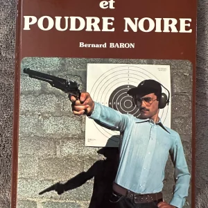 Tir, répliques et poudre noire Baron