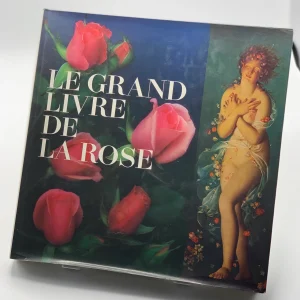 Le grand livre de la rose