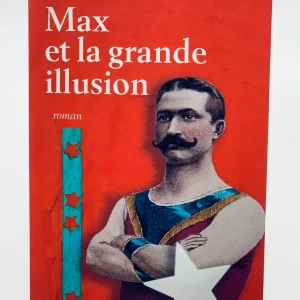 Max et la grande illusion de Emanuel BERGMANN