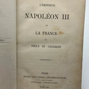 L’empereur Napoléon III et la France 1859 L’empereur Napoléon et l Angleterre 1858 La politique anglaise 1860 etc.