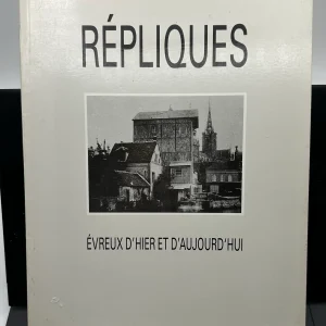 Répliques Évreux d&rsquo;hier et d&rsquo;aujourd&rsquo;hui